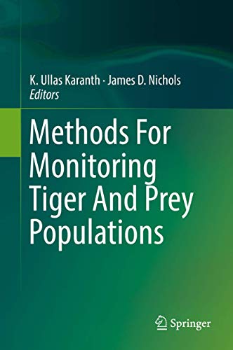 9789811054358: Methods For Monitoring Tiger And Prey Populations