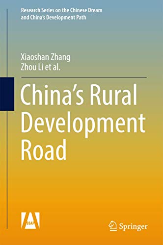 Stock image for China s Rural Development Road. for sale by Antiquariat im Hufelandhaus GmbH  vormals Lange & Springer