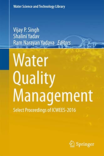 Stock image for Water Quality Management: Select Proceedings of Icwees-2016 for sale by ThriftBooks-Atlanta