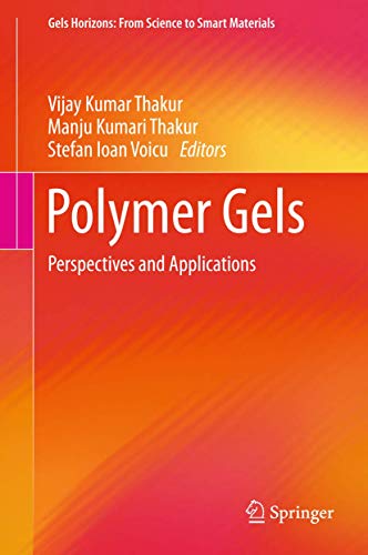 Beispielbild fr Polymer Gels. Perspectives and Applications. zum Verkauf von Universittsbuchhandlung Herta Hold GmbH