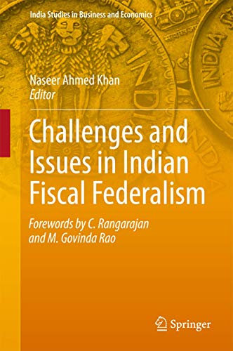 Imagen de archivo de Challenges and Issues in Indian Fiscal Federalism. a la venta por Gast & Hoyer GmbH