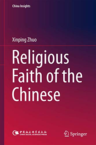 9789811063787: Religious Faith of the Chinese (China Insights)
