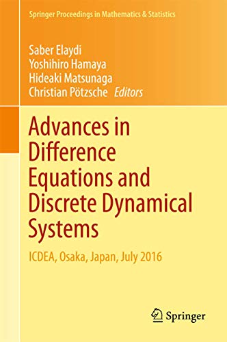 Imagen de archivo de Advances in Difference Equations and Discrete Dynamical Systems. ICDEA, Osaka, Japan, July 2016. a la venta por Gast & Hoyer GmbH