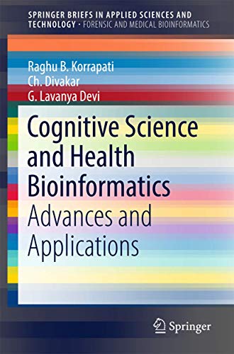 Imagen de archivo de Cognitive Science and Health Bioinformatics: Advances and Applications a la venta por Revaluation Books