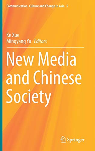 Imagen de archivo de New Media and Chinese Society (Communication, Culture and Change in Asia, 5) a la venta por MusicMagpie