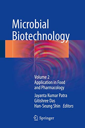 Beispielbild fr Microbial Biotechnology. Volume 2. Application in Food and Pharmacology. zum Verkauf von Gast & Hoyer GmbH