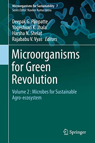 Stock image for Microorganisms for Green Revolution: Volume 2 : Microbes for Sustainable Agro-ecosystem (Microorganisms for Sustainability, 7) for sale by GF Books, Inc.