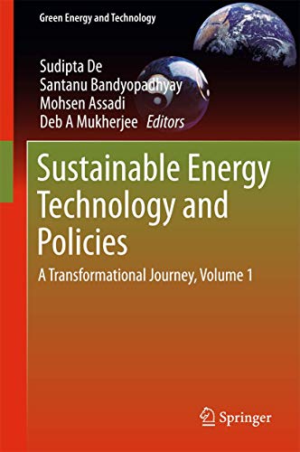 Stock image for Sustainable Energy Technology and Policies. A Transformational Journey, Volume 1. for sale by Antiquariat im Hufelandhaus GmbH  vormals Lange & Springer