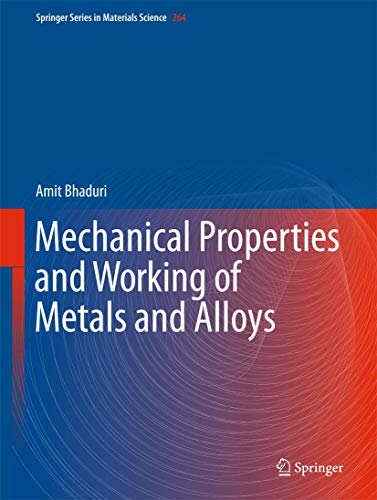 Stock image for Mechanical properties and working of metals and alloys. for sale by Gast & Hoyer GmbH