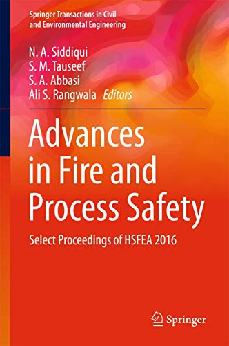 Stock image for Advances in Fire and Process Safety. Select Proceedings of HSFEA 2016. for sale by Gast & Hoyer GmbH