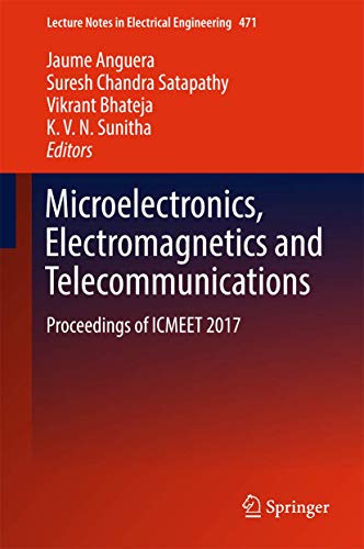 Imagen de archivo de Microelectronics, Electromagnetics and Telecommunications. Proceedings of ICMEET 2017. a la venta por Antiquariat im Hufelandhaus GmbH  vormals Lange & Springer