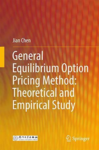 9789811074271: General Equilibrium Option Pricing Method: Theoretical and Empirical Study