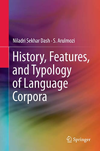 Imagen de archivo de History, Features, And Typology Of Language Corpora a la venta por Books Puddle