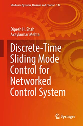 Imagen de archivo de Discrete-Time Sliding Mode Control for Networked Control System a la venta por Basi6 International