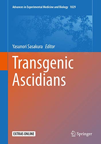 Stock image for Transgenic Ascidians (Advances in Experimental Medicine and Biology (1029)) for sale by SpringBooks