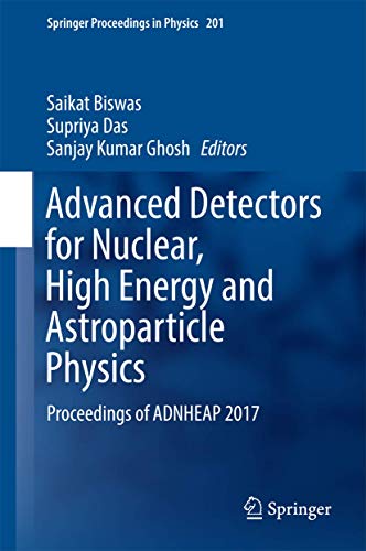 Stock image for Advanced Detectors for Nuclear, High Energy and Astroparticle Physics. Proceedings of ADNHEAP 2017. for sale by Gast & Hoyer GmbH