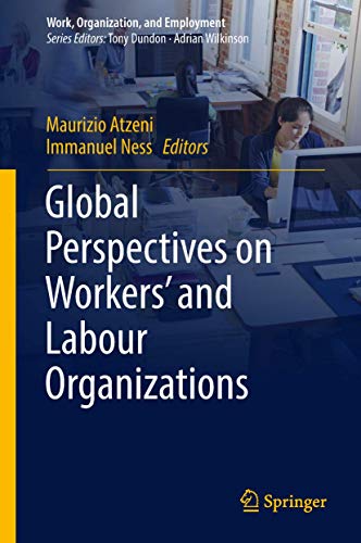 Stock image for Global Perspectives on Workers' and Labour Organizations. for sale by Gast & Hoyer GmbH