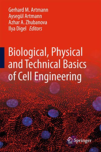 Beispielbild fr Biological, Physical and Technical Basics of Cell Engineering. zum Verkauf von Gast & Hoyer GmbH