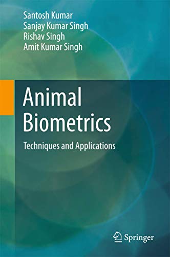 Imagen de archivo de Animal Biometrics: Techniques and Applications a la venta por MusicMagpie