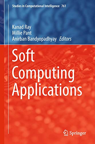 Imagen de archivo de Soft Computing Applications. a la venta por Antiquariat im Hufelandhaus GmbH  vormals Lange & Springer