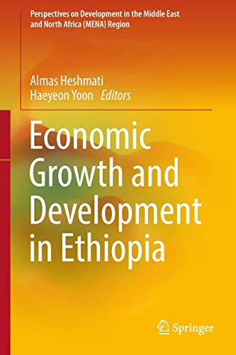 Imagen de archivo de Economic Growth and Development in Ethiopia (Perspectives on Development in the Middle East and North Africa (MENA) Region) a la venta por Chiron Media