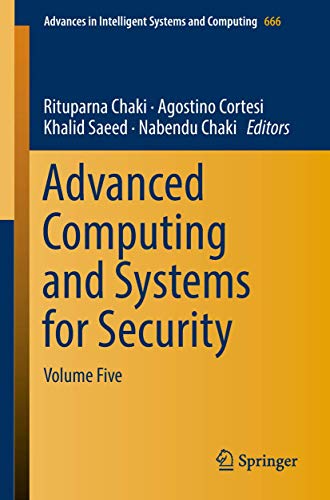 Stock image for Advanced Computing and Systems for Security. Volume Five. for sale by Gast & Hoyer GmbH