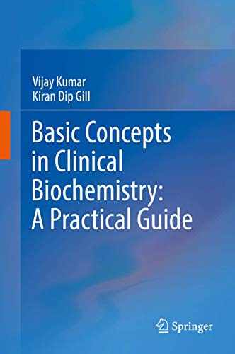 Beispielbild fr Basic Concepts in Clinical Biochemistry: A Practical Guide zum Verkauf von Buchpark