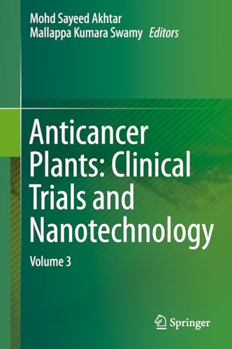 Stock image for Anticancer Plants: Clinical Trials and Nanotechnology. Volume 3. for sale by Gast & Hoyer GmbH
