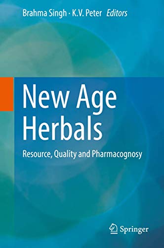 Imagen de archivo de New Age Herbals: Resource, Quality and Pharmacognosy a la venta por Revaluation Books