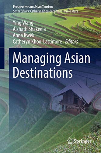9789811084256: Managing Asian Destinations (Perspectives on Asian Tourism)