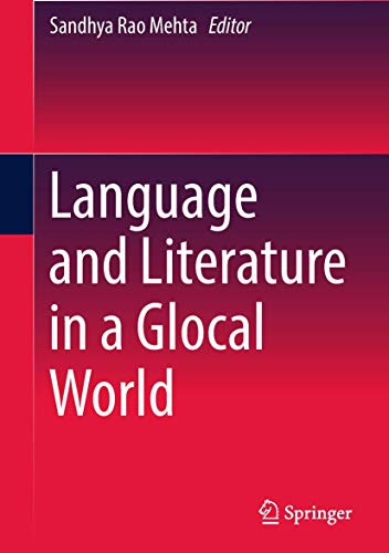Beispielbild fr Language and Literature in a Glocal World. Sandhya Rao Mehta. zum Verkauf von Gast & Hoyer GmbH
