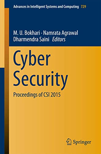 Immagine dell'editore per Cyber Security: Proceedings of CSI 2015 (Advances in Intelligent Systems and Computing, 729) venduto da Mispah books