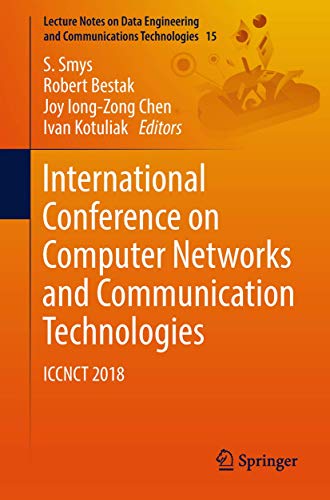 9789811086809: International Conference on Computer Networks and Communication Technologies: Iccnct 2018