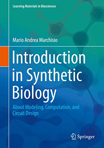 9789811087516: Introduction to Synthetic Biology: About Modeling, Computation, and Circuit Design