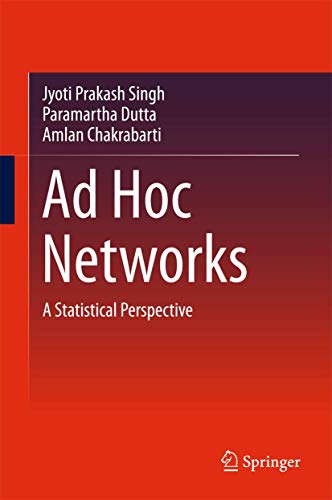 9789811087691: Ad Hoc Networks: A Statistical Perspective