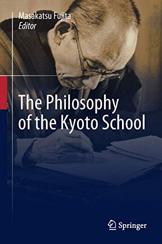 Stock image for The Philosophy of the Kyoto School for sale by Revaluation Books