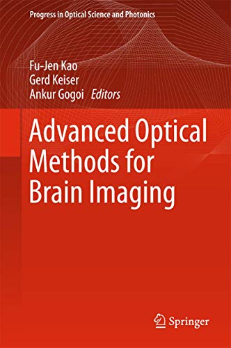 Stock image for Advanced Optical Methods for Brain Imaging. for sale by Gast & Hoyer GmbH