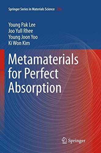 Stock image for Metamaterials for Perfect Absorption (Springer Series in Materials Science, 236) for sale by Book Deals