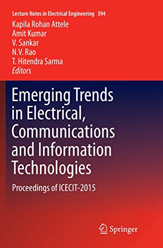 Beispielbild fr Emerging Trends in Electrical, Communications and Information Technologies : Proceedings of ICECIT-2015 zum Verkauf von Buchpark