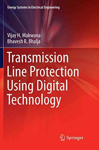 Stock image for Transmission Line Protection Using Digital Technology (Energy Systems in Electrical Engineering) for sale by GF Books, Inc.