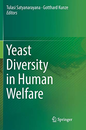 9789811096686: Yeast Diversity in Human Welfare
