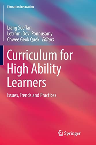 Stock image for Curriculum for High Ability Learners: Issues, Trends and Practices (Education Innovation Series) for sale by Books Unplugged