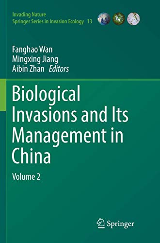 9789811098710: Biological Invasions and Its Management in China: Volume 2: 13 (Invading Nature - Springer Series in Invasion Ecology)
