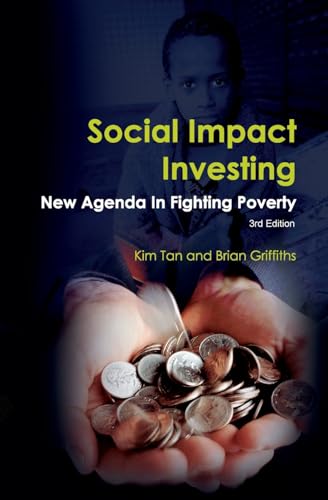 Beispielbild fr Social Impact Investing: New Agenda in Fighting Poverty zum Verkauf von California Books
