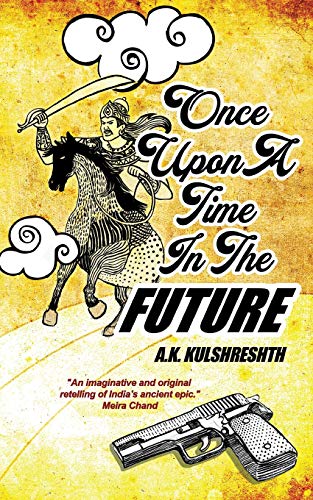 Beispielbild fr Once Upon a Time in the Future zum Verkauf von AMM Books