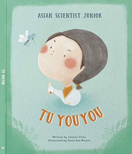 Stock image for Asian Scientist Junior: Tu Youyou for sale by Irish Booksellers