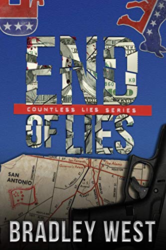 Beispielbild fr End of Lies: A Political Thriller (Countless Lies Series) zum Verkauf von Lucky's Textbooks