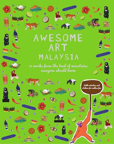 Stock image for Awesome Art Malaysia: 10 Works from the Land of Mountains Everyone Should Know for sale by Books Puddle