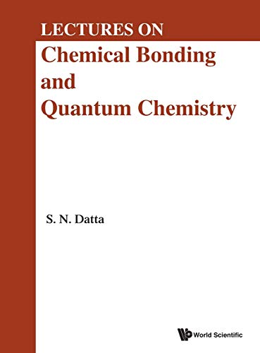 Stock image for Lectures on Chemical Bonding and Quantum Chemistry for sale by suffolkbooks