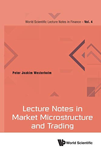 Beispielbild fr Lecture Notes in Market Microstructure and Trading zum Verkauf von PBShop.store UK